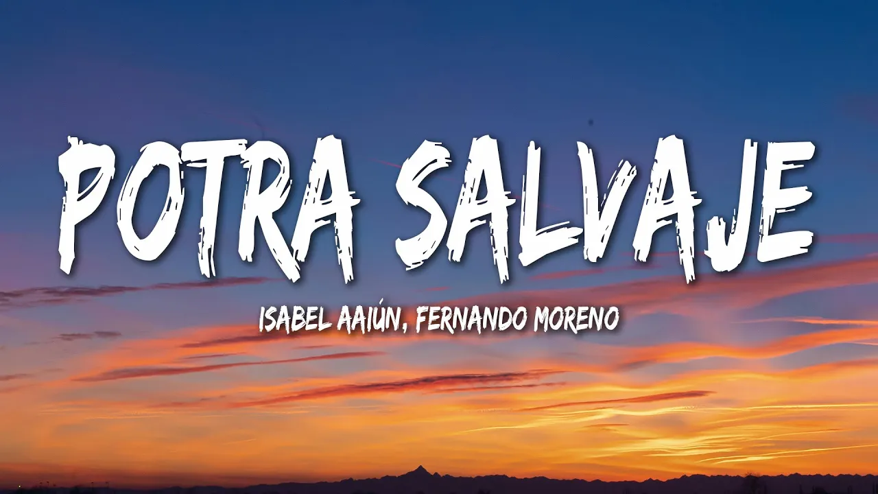 Isabel Aaiún - Potra Salvaje (Hard Remix) ft. Fernando Moreno Isabel Aaiún - Potra Salvaje (Hard Remix) ft. Fernando Moreno