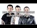 Download Lagu Superman is dead.SID-Malaikat bawah tanah/live/lirik #trending #viral #laguviral