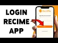 How To Login Recime App Recime App Sign In Guide 2025