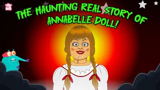scariest doll in the world spooky story of a doll this doll is alive dr binocs show