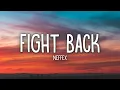 Download Lagu NEFFEX - Fight Back (Lyrics)