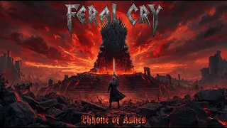 feral cry throne of ashes epic metal saga track ii