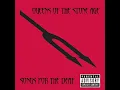 Download Lagu Queens Of The Stone Age - First It Giveth