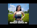 Download Lagu Aku Lelah Dengan Semua Ini (Remix)