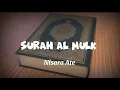 Download Lagu Al mulk // Nisara Ate