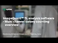 ImageQuant TL Colony Counter Tutorial Analyze Multichannel Colony Images