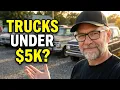 TOP 5 CHEAP TRUCKS under 5k