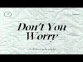 Don't You Worry - Oh Wonder (cover)