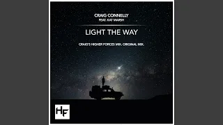 Download Light The Way (Craig's Higher Forces Mix) MP3