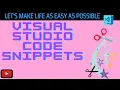 Visual Studio Code Snippets in 4 Minutes 2021