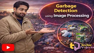 Garbage Detection using Image Processing Waste Classification System Using Machine Learning