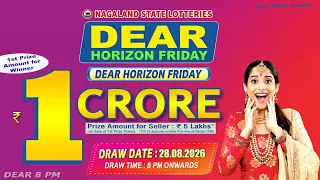 LIVE DEAR LOTTERY LIVE 8PM TODAY 28 08 2026 NAGALAND LOTTERY SAMBAD LIVE DRAW