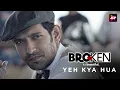 Download Lagu Yeh Kya Hua - Broken But Beautiful - Shreya Ghoshal \u0026 Dev Negi | Amitabh | Rana Mazumdar