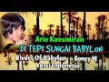 Download Lagu DI TEPI SUNGAI BABYLON (Rivers Of Babylon/Boney M) Versi Indonesia  - Arie Koesmiran