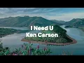 Ken Carson - i need u (Lyric Video)