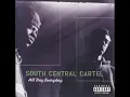 South Central Cartel - All Day Everyday