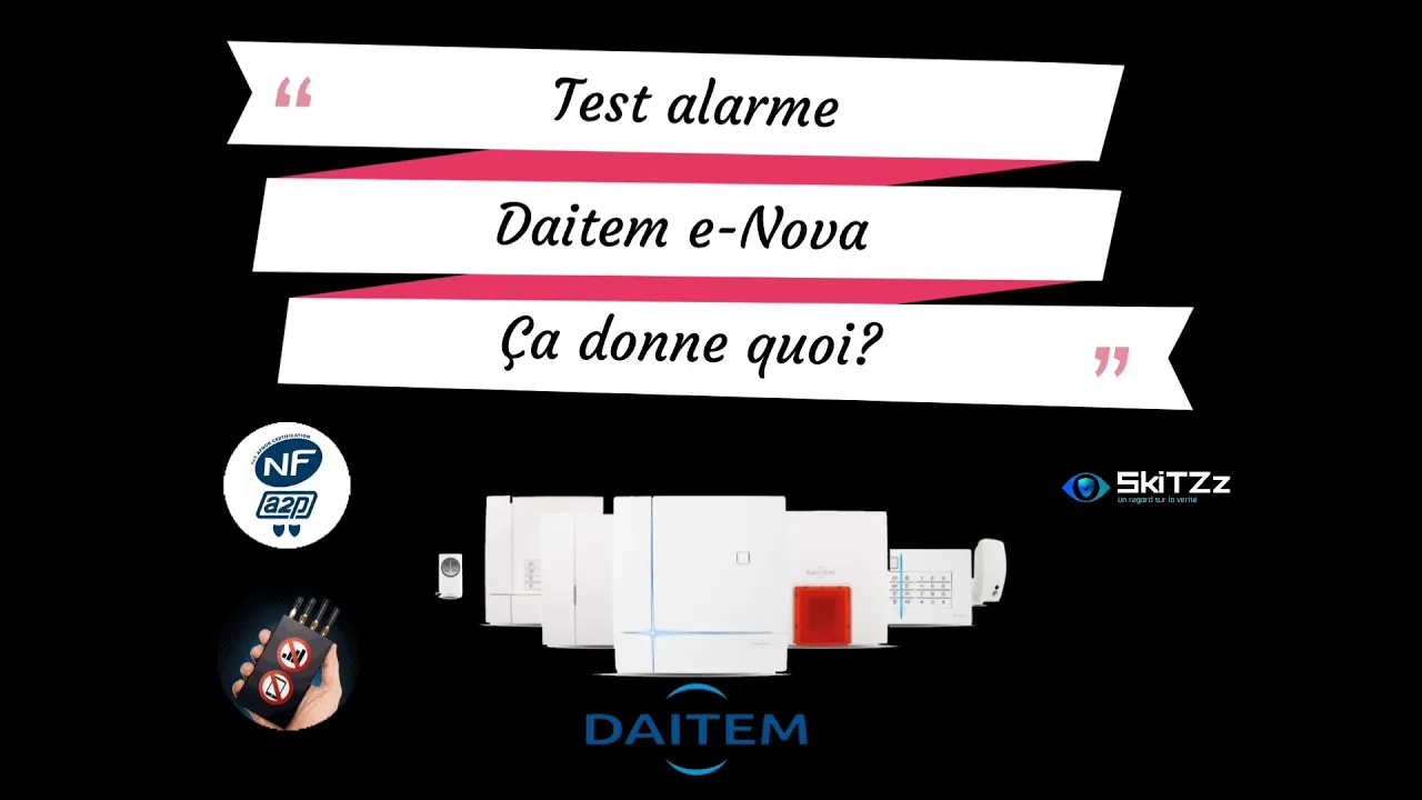 Test alarme Daitem e-Nova avec brouilleur d’onde