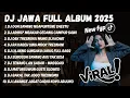 Lagu DJ JAWA TERBARU 2025 FULL BASS - DJ DUH SAYANG NGAPUNTENE SAESTU🎶DJ SABAR FULL ALBUM VIRAL TERBARU