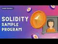 Solidity Sample Program with Remix IDE Part - 3 Solidity Course Code Eater