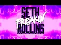 Download Lagu Seth “Freakin” Rollins Theme Song \u0026 Titantron 2023 (AE/Arena Effects And Crowd Singing Along!!!!).
