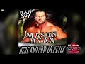 Lagu WWE: Here And Now Or Never [Lyrical] (Mason Ryan) + AE (Arena Effect)