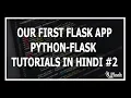 Hindi Creating Our First Flask App - Web Development Using Flask and Python