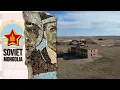 Mongolia s Red Legacy Soviet Mongolia EXPLAINED