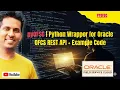 pyOFSC Python Wrapper for Oracle OFS REST API Example Code