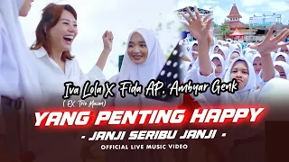 Janji Janji Seribu Janji - Yang Penting Happy | Iva Lola X Fida AP, Ambyar Genk | Live Version