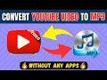 How To Convert YouTube Video To Mp3 | Video To Mp3 Without Any Apps