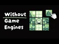 How do Devs Make Levels Without Game Engines