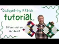 Disappearing 9 Patch with a Slant Easy Quilting Tutorial