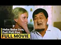 ‘Haba Baba Doo, Puti Puti Poo’ FULL MOVIE | Babalu, Redford White