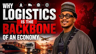 Logistics The Invisible Force Behind a Thriving Economy