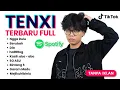 Lagu TENXI BINTANG LIMA - FULL ALBUM TERBARU - VIRAL TIKTOK