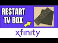 How To Restart Xfinity X1 TV Box