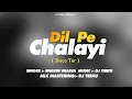Download Lagu Dil PE Chalayi ( Disco Tur ) New Trending Timli 2025