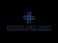 Found and Sons