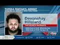 Man 26 held on 250 000 bond after fentanyl arrest Tuesday in Topeka