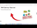 How to Fix 504 Gateway Timeout Error HTTP Errors