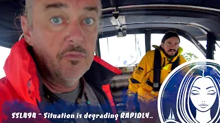 SSL494 ~ Situation is degrading RAPIDLY…