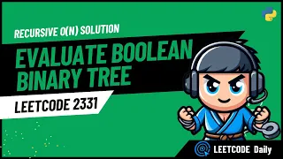 Evaluate Boolean Binary Tree - LeetCode 2331
