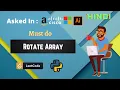 4 Rotate Array to the right LeetCode Problem Interview preparation DSA Series