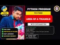 How to find the Area of a Triangle in Python CBSE Class 11 CS 083