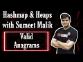 Valid Anagrams - Algorithm Explained in JAVA Hashmap Interview Questions Playlist