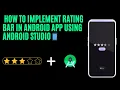 How To Implement Rating Bar in Android App using Android Studio Android Tutorial For Beginners
