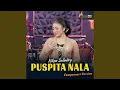 Lagu Puspita Nala (Compursari Version)