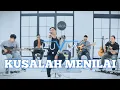 Download Lagu Kusalah Menilai - Luvia