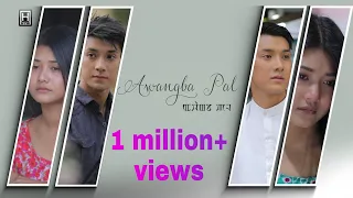 awangba pal official music video 2019