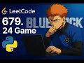 LeetCode 679 24 Game Python Solution Explained Step by Step